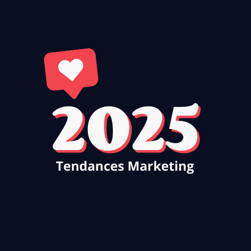 les tendances marketing 2025